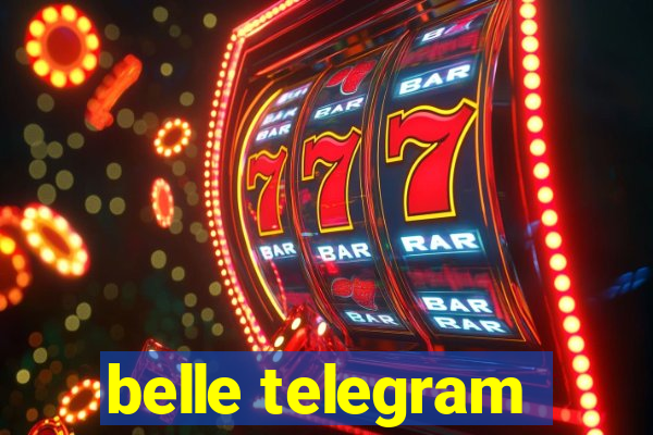 belle telegram